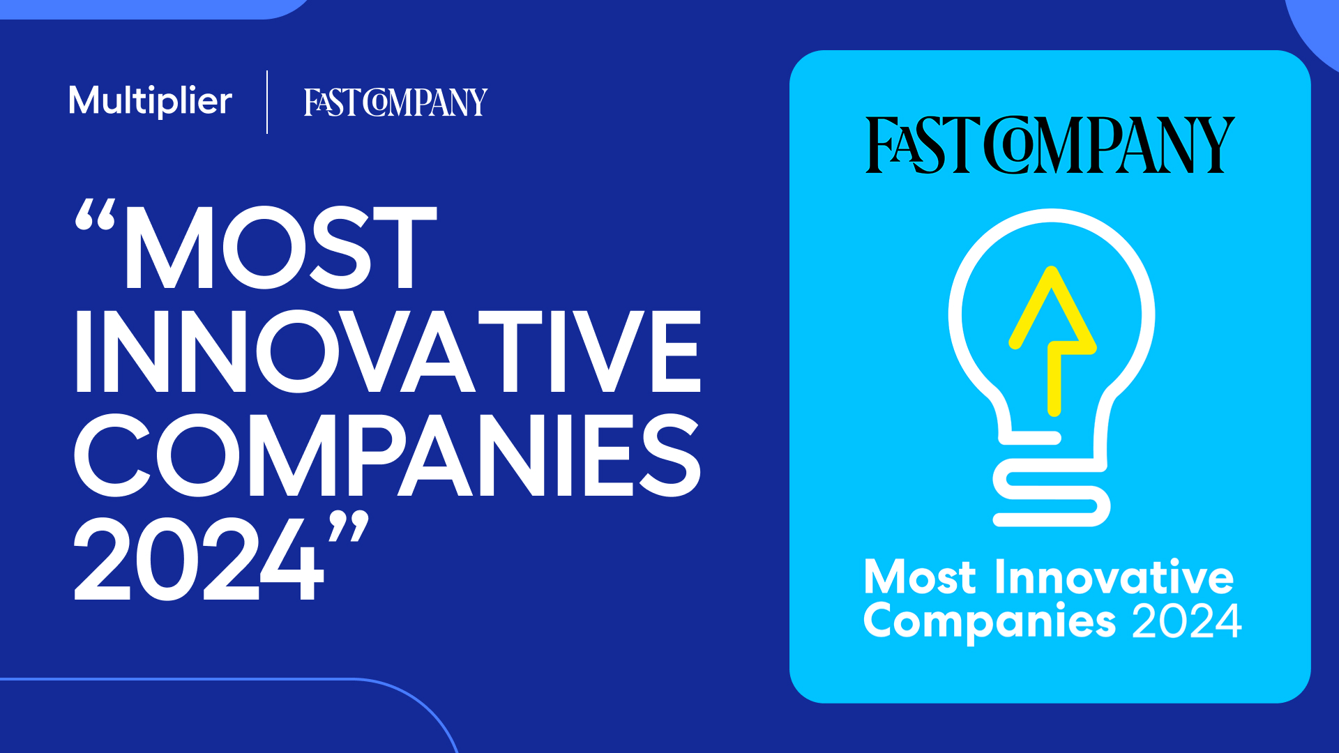 Multiplier Honored by Fast Company’s 2024 List of Innovative Companies